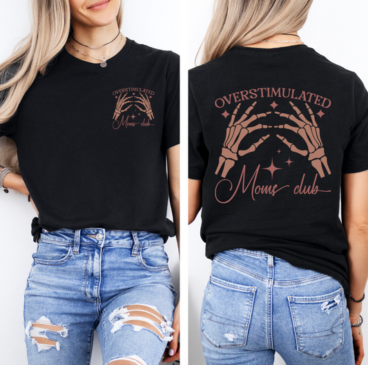 OVERSTIMULATED MOMS CLUB