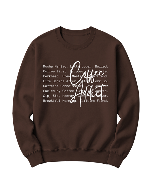 COFFEE ADDICT - WHITE FONT
