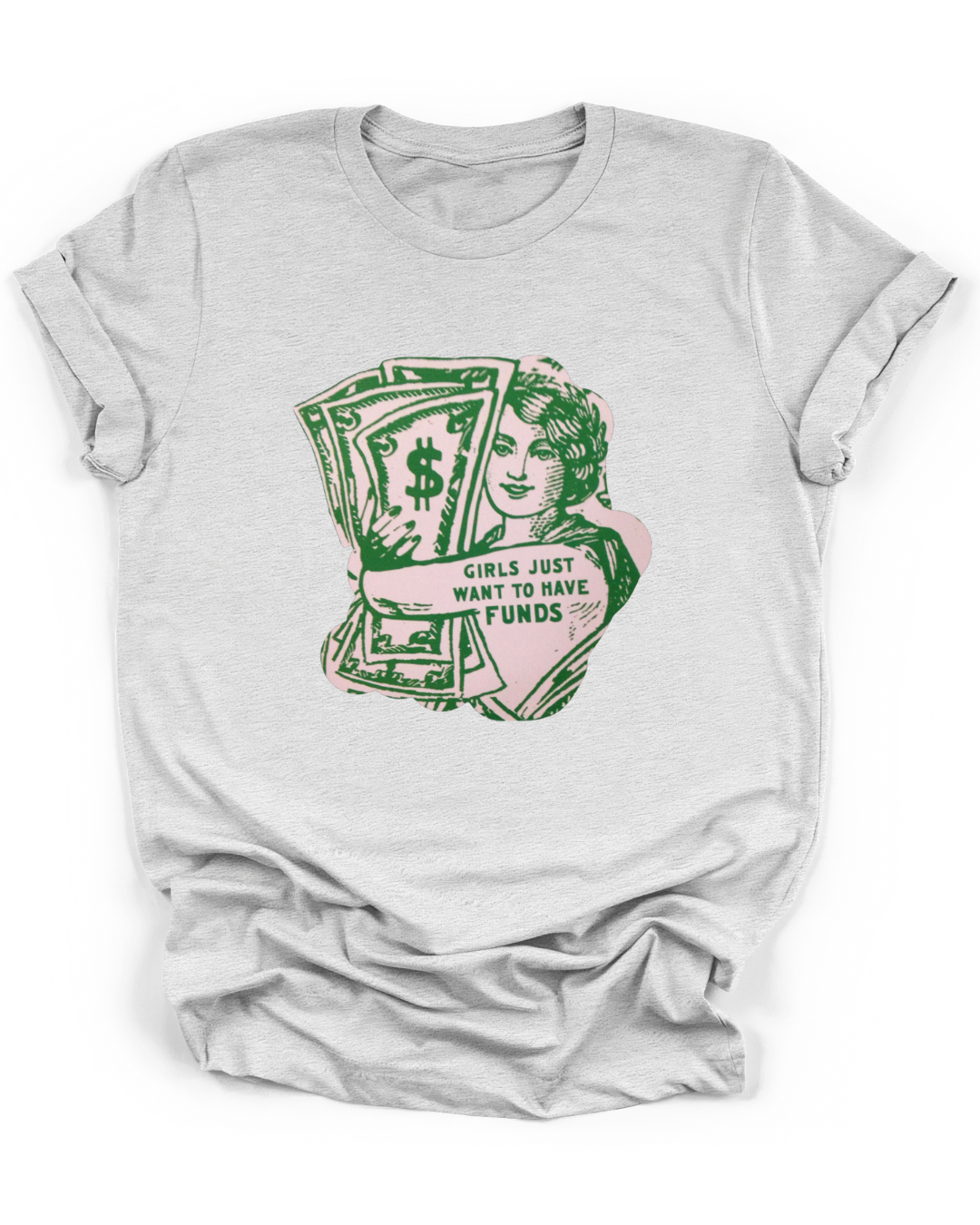 GIRLS JUST WANT TO HAVE FUNDS