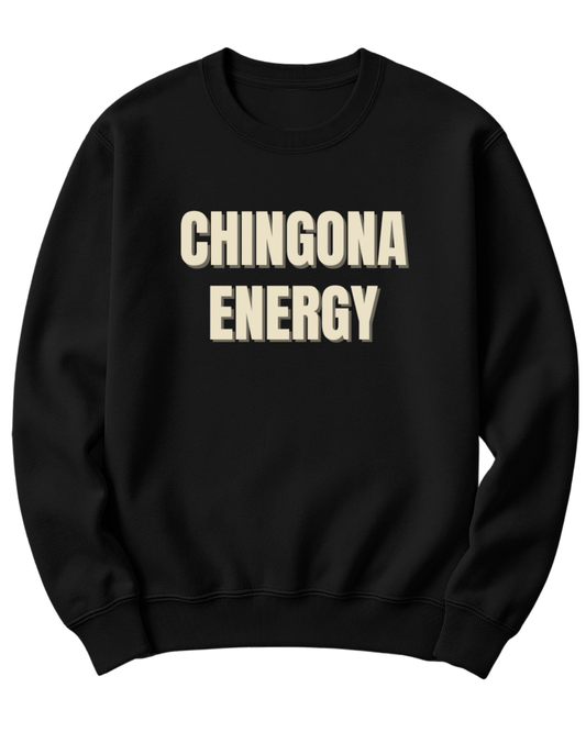 CHINGONA ENERGY SWEATER