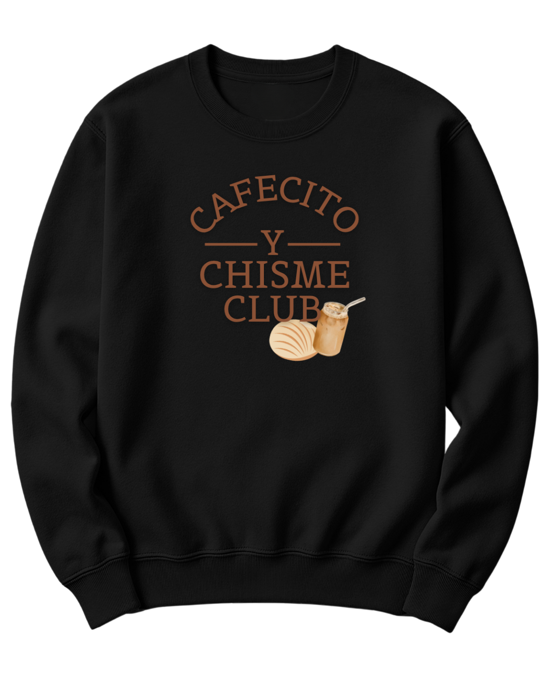 CAFECITO Y CHISME SWEATER