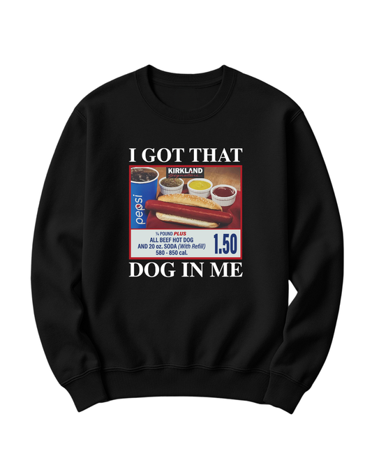 I GOT THAT DOG IN ME - KIRKLAND