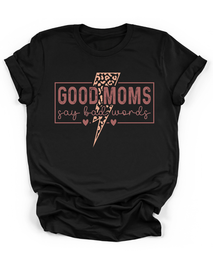 GOOD MOMS SAY BAD WORDS