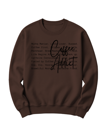 COFFEE ADDICT - BLACK FONT