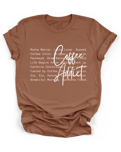 COFFEE ADDICT - WHITE FONT