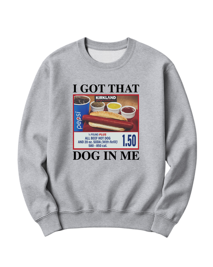 I GOT THAT DOG IN ME - KIRKLAND