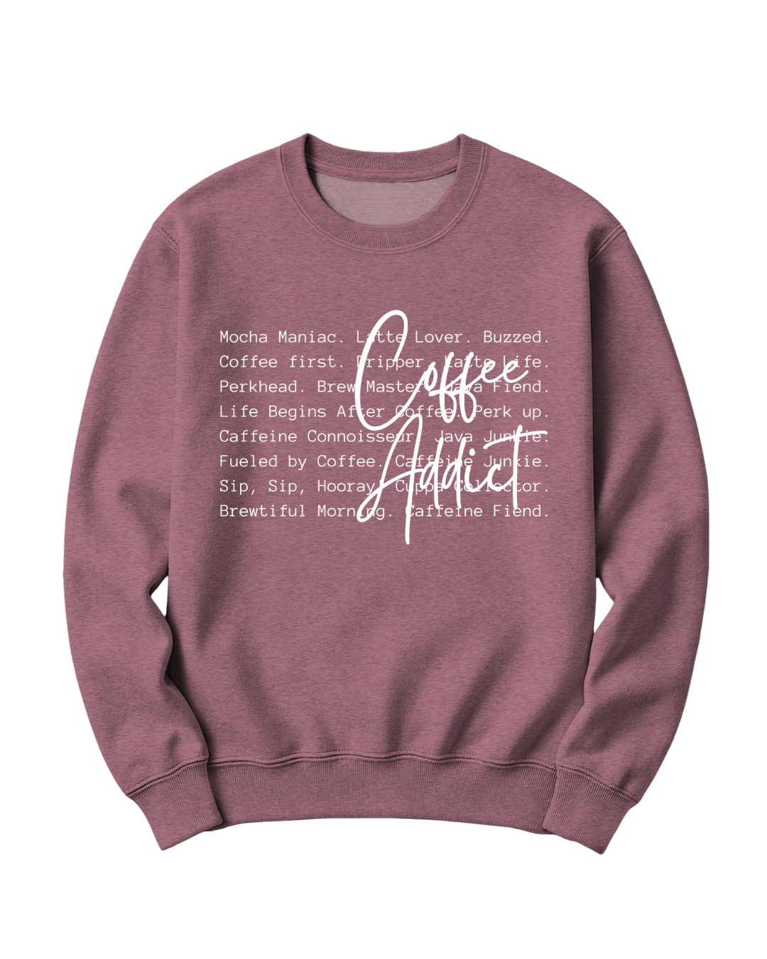 COFFEE ADDICT - WHITE FONT