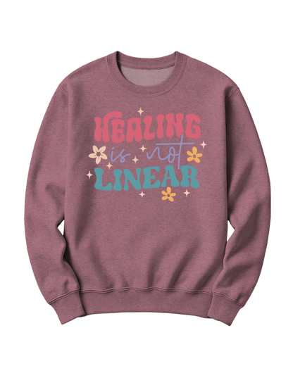 HEALING IS NOT LINEAR