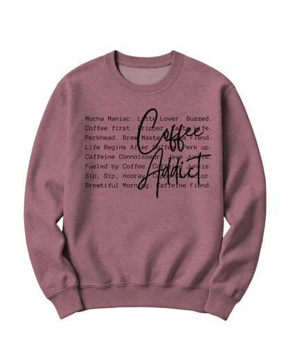 COFFEE ADDICT - BLACK FONT