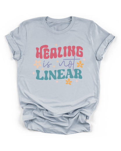HEALING IS NOT LINEAR