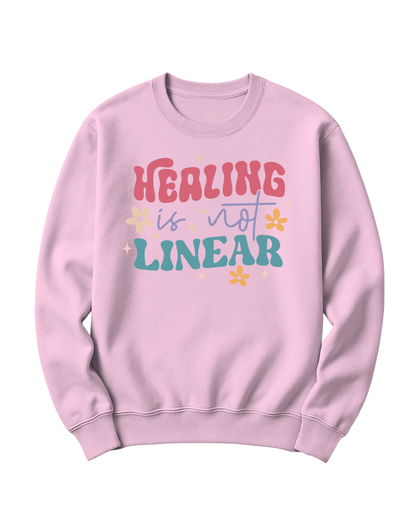 HEALING IS NOT LINEAR