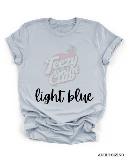 CREATE YOUR CUSTOM SHIRT - ADULT SIZE