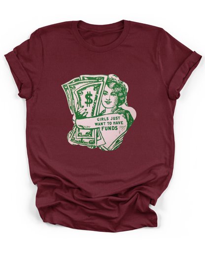 GIRLS JUST WANT TO HAVE FUNDS