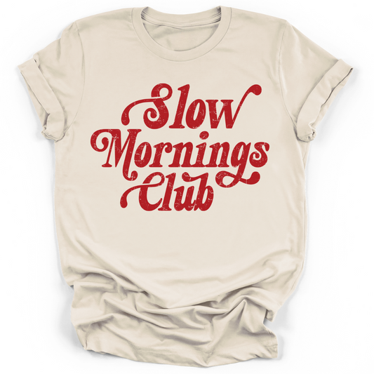 SLOW MORNINGS CLUB