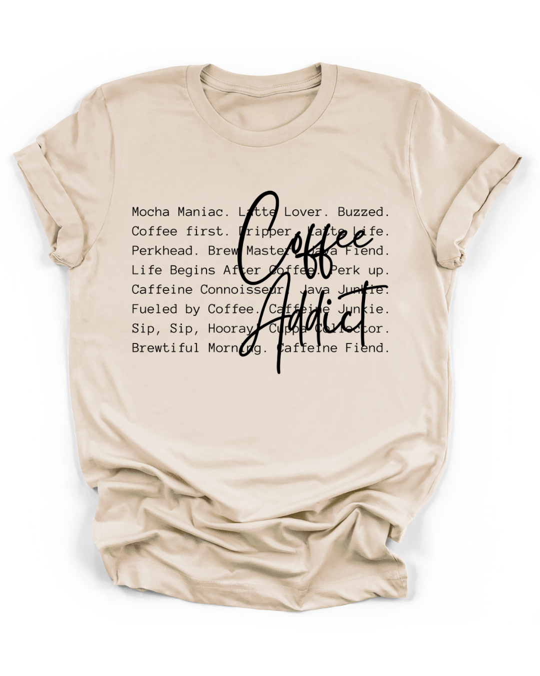 COFFEE ADDICT - BLACK FONT