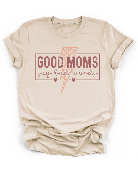 GOOD MOMS SAY BAD WORDS