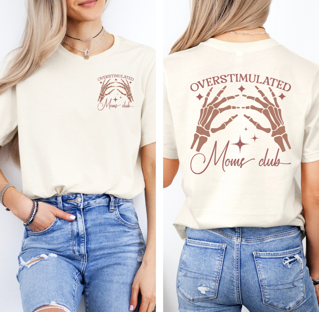 OVERSTIMULATED MOMS CLUB