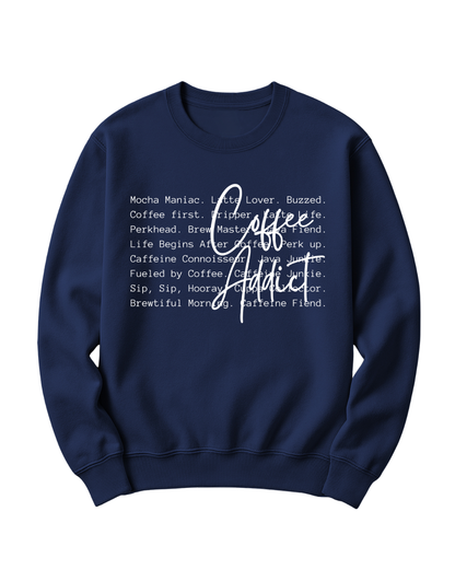 COFFEE ADDICT - WHITE FONT