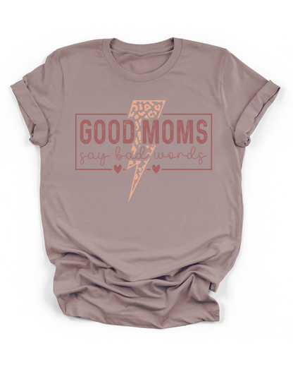 GOOD MOMS SAY BAD WORDS