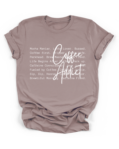 COFFEE ADDICT - WHITE FONT