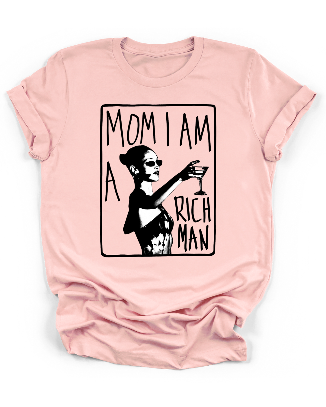 MOM, I AM A RICH MAN