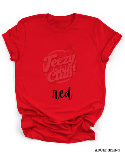 CREATE YOUR CUSTOM SHIRT - ADULT SIZE