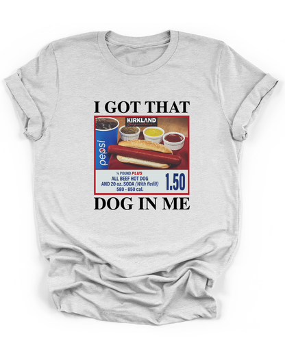 I GOT THAT DOG IN ME - KIRKLAND