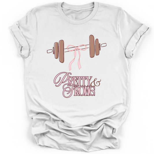 PRETTY & STRONG