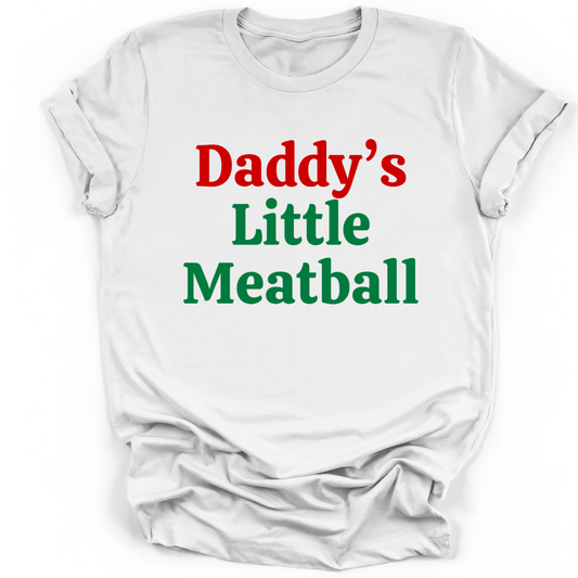 DADDY'S LITTLE MEATBALL