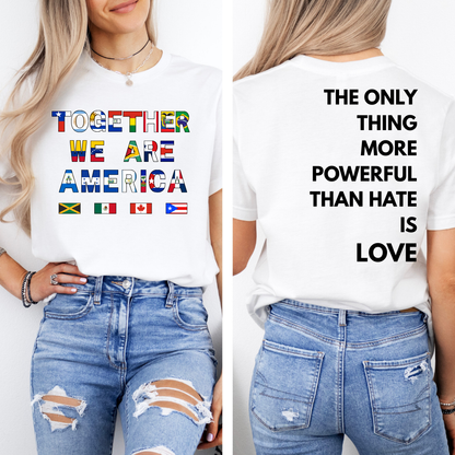 TOGETHER WE ARE AMERICA - FLAGS